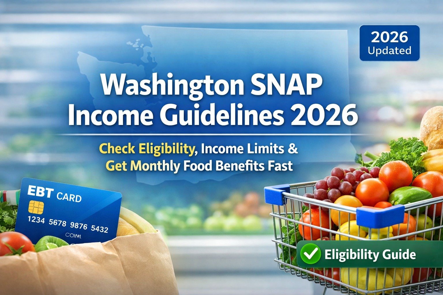 Washington SNAP Income Guidelines 2026
