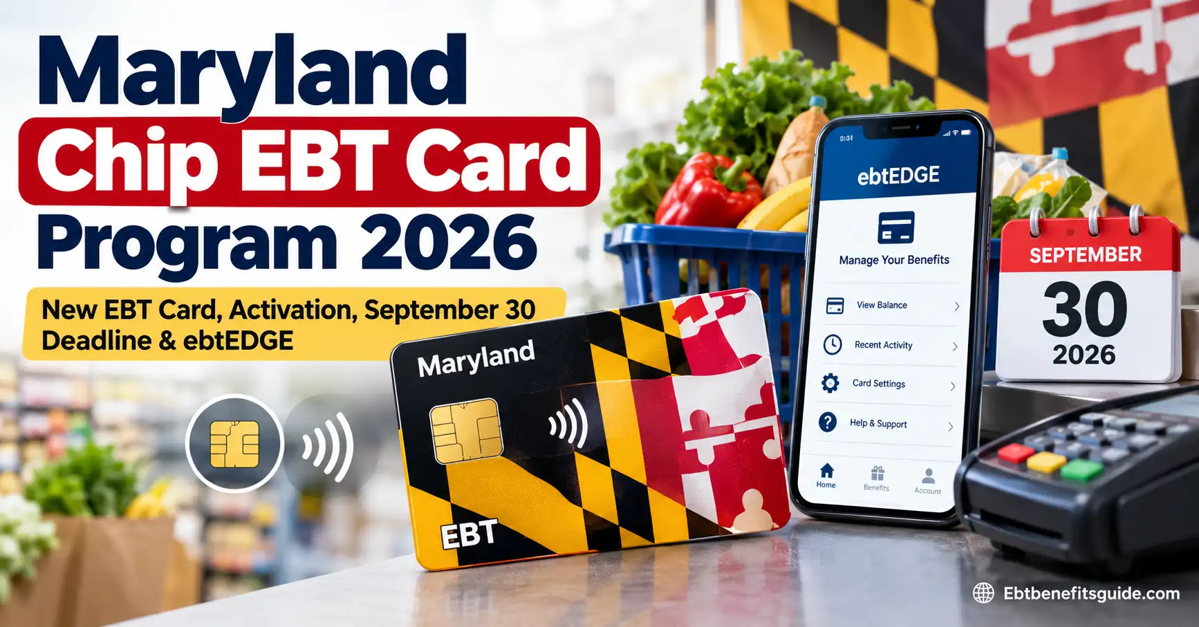 New CHIP EBT Card in Maryland