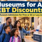 EBT Discounts in Museums for All